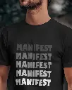 Manifest T-Shirt