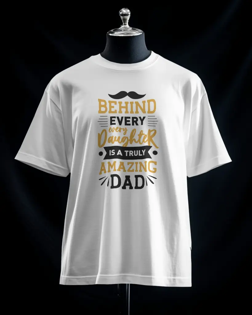 Dad Daughter Quote T-Shirt